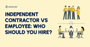 Independent Contractor vs Employee