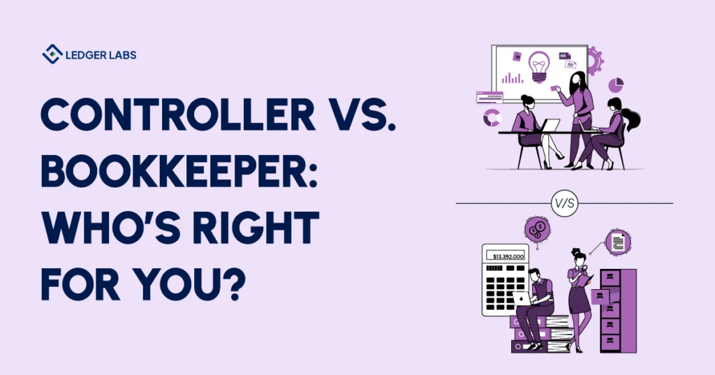 Controller vs Bookkeeper: Who’s Right For You?