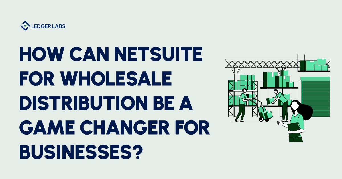 NetSuite for Wholesale Distribution