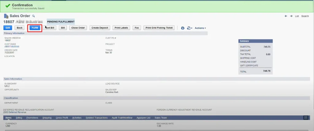 click on “Fulfill” to process the sales order further and create an invoice for the customer.