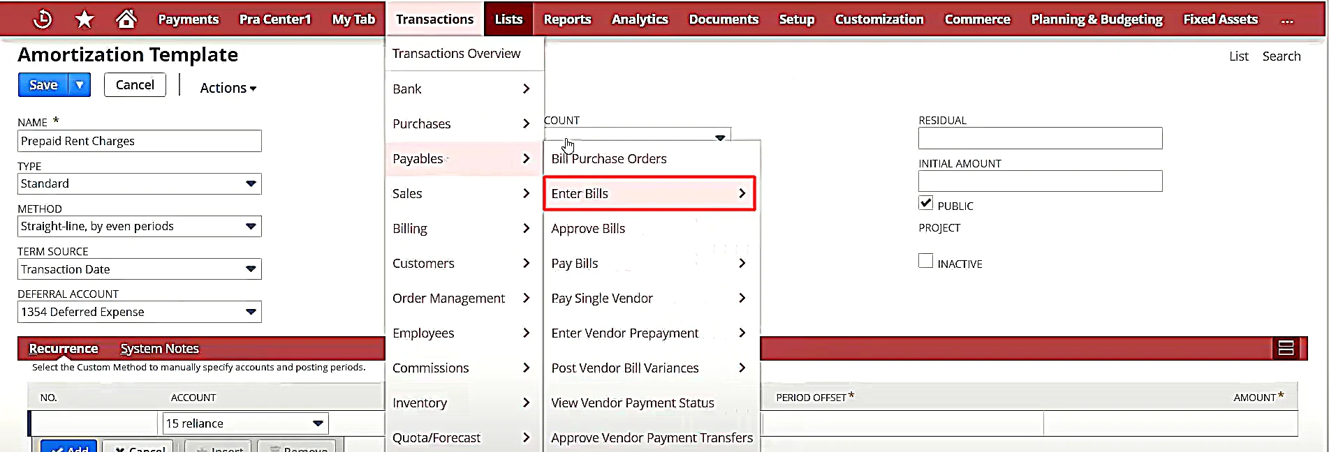 Go to “Transactions” tab on NetSuite. Select “Payables” and then click on “Enter Bills”.