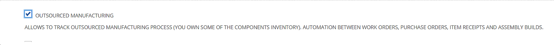 In the Inventory section, check the box labeled “Outsourced Manufacturing”.
