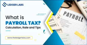 WHAT IS PAYROLL TAX