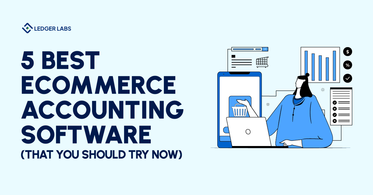 Best Ecommerce Accounting Software