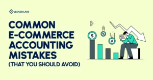 E-Commerce Accounting Mistakes