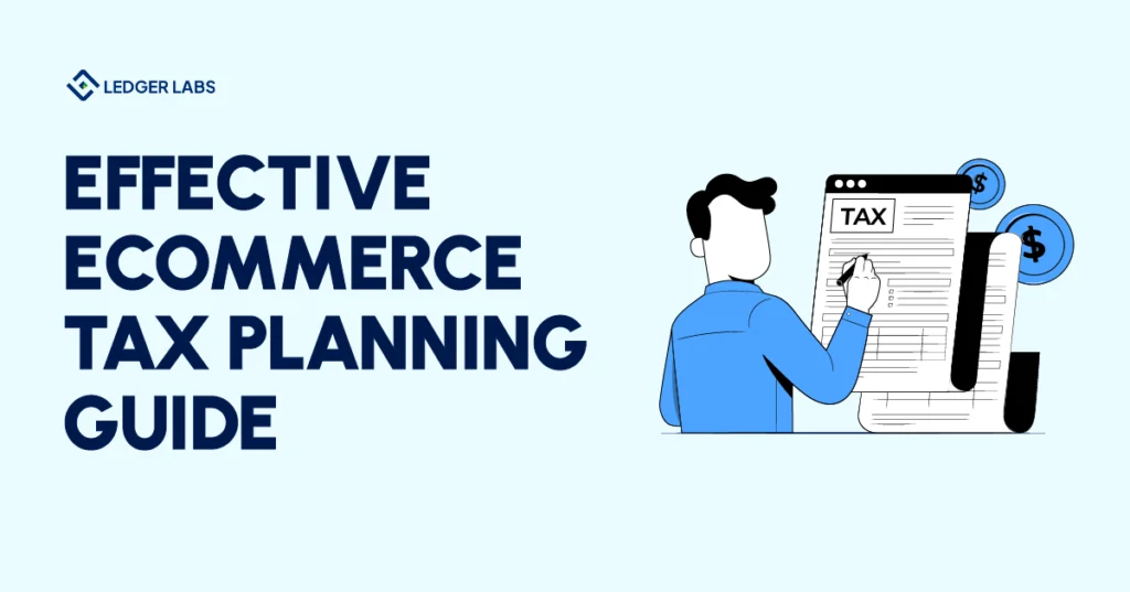 Effective eCommerce Tax Planning Guide