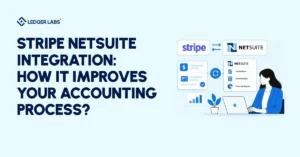 Stripe NetSuite Integration: How It Improves Accounting