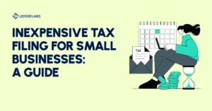 Inexpensive tax filing for businesses