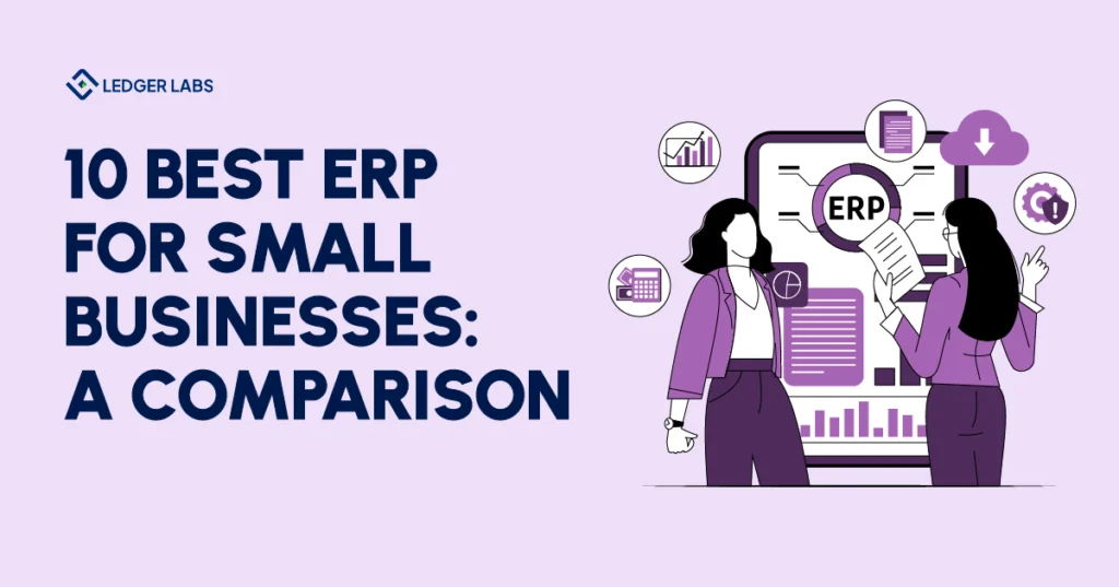 10 Best ERP for Small Businesses: A Comparison