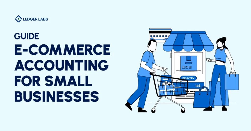 [GUIDE] E-commerce accounting for small businesses