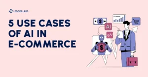 AI use cases in E-commerce