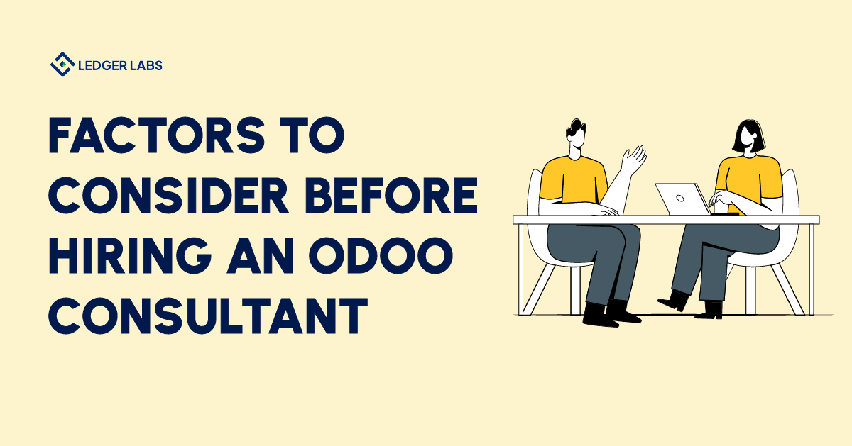 Factors to Consider Before Hiring an ODOO Consultant