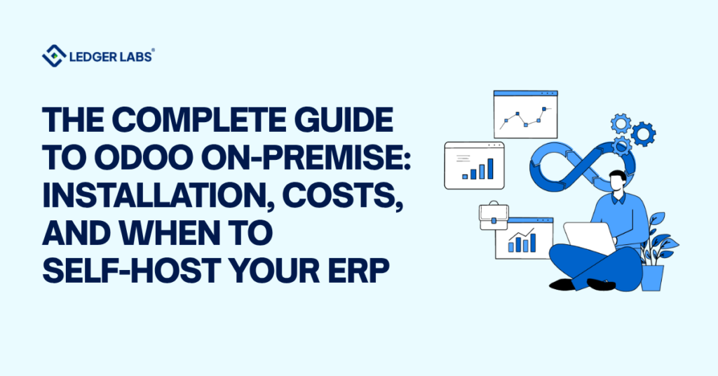 The Complete Guide to Odoo On-Premise: Installation, Costs, and When to Self-Host Your ERP