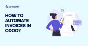How to Automate Invoices in Odoo?