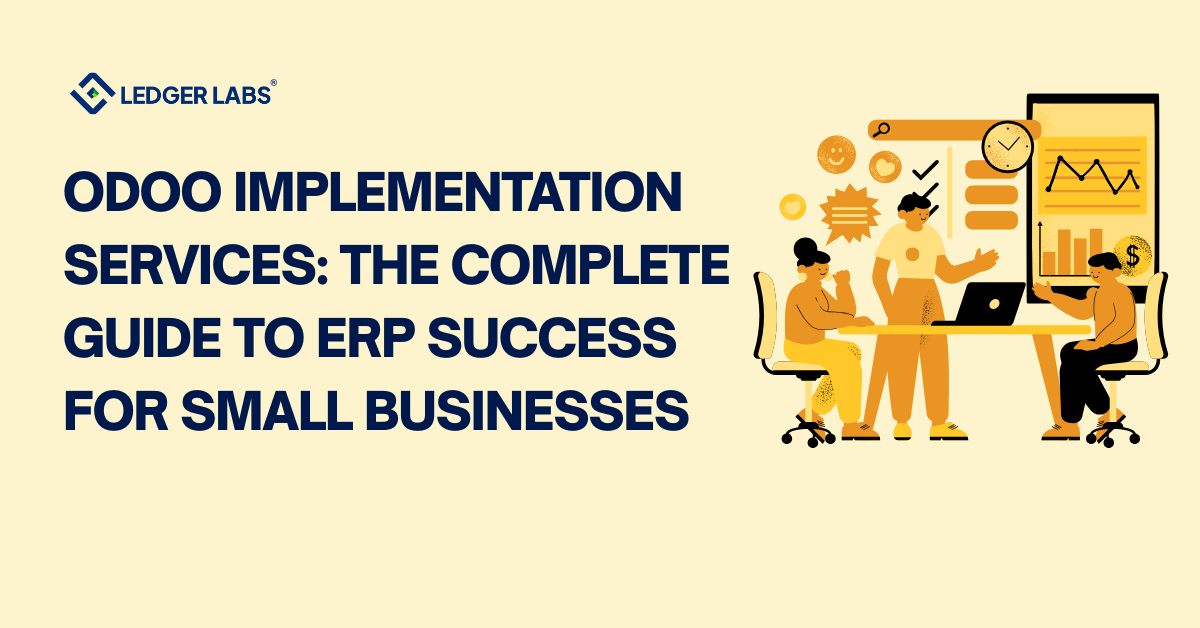 Odoo Implementation Services: The Complete Guide to ERP Success for Small Businesses