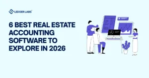 6 Best Real Estate Accounting Software to Explore in 2026