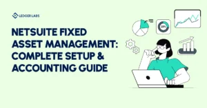 Netsuite Fixed Asset Management