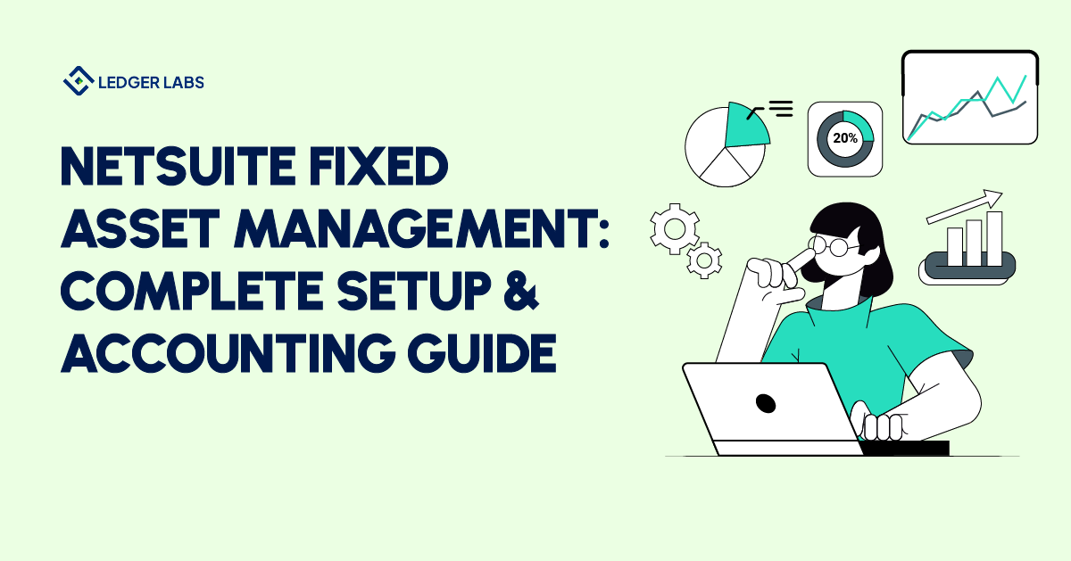 Netsuite Fixed Asset Management