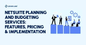 NetSuite Planning and Budgeting Services Features, Pricing & Implementation